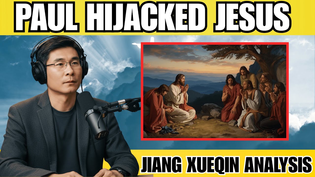 The Secret History of Christianity: How Paul Rewrote Jesus’s Teachings | Prof Jiang