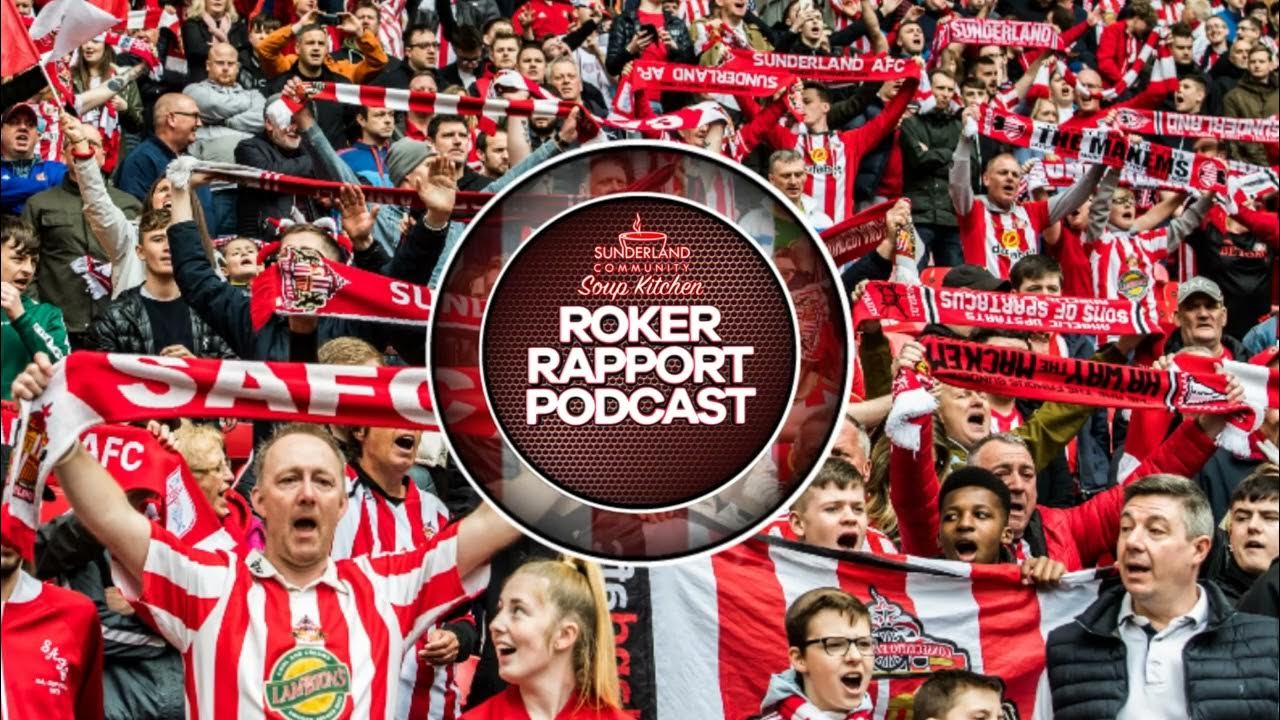 ROKER RAPPORT PREVIEW EFL Playoff Semi Final Sunderland v Sheffield