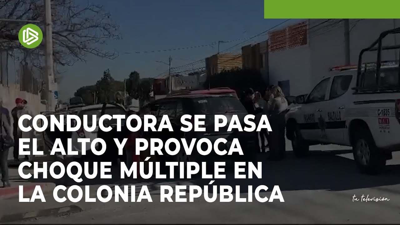 Conductora se pasa el alto y provoca choque múltiple en la Colonia ...
