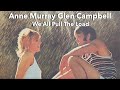 Anne Murray Glen Campbell We All Pull The Load mp3