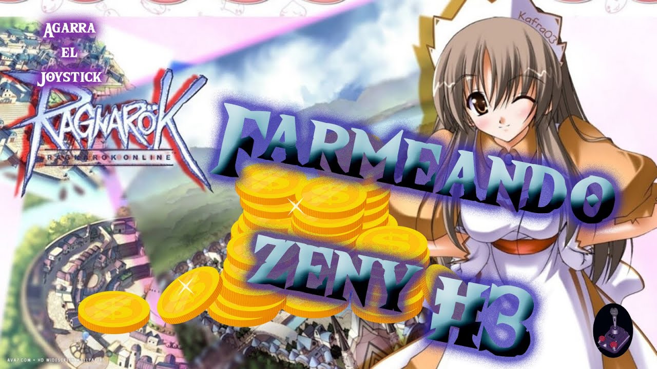 GUIA FARMEO DE ZENY 3 RAGNAROK ONLINE GUÍA YouTube