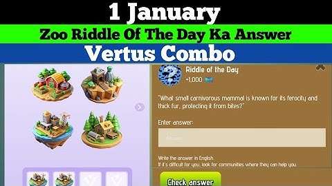 1 January Zoo Riddle Of The Day Ka Answer And Vertus Today Combo