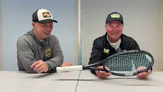 WE PLAY WITH MY TENNIS RACKET THAT WAS STRUNG ON THE GAMMA X-2 DROP WEIGHT STRINGING MACHINE