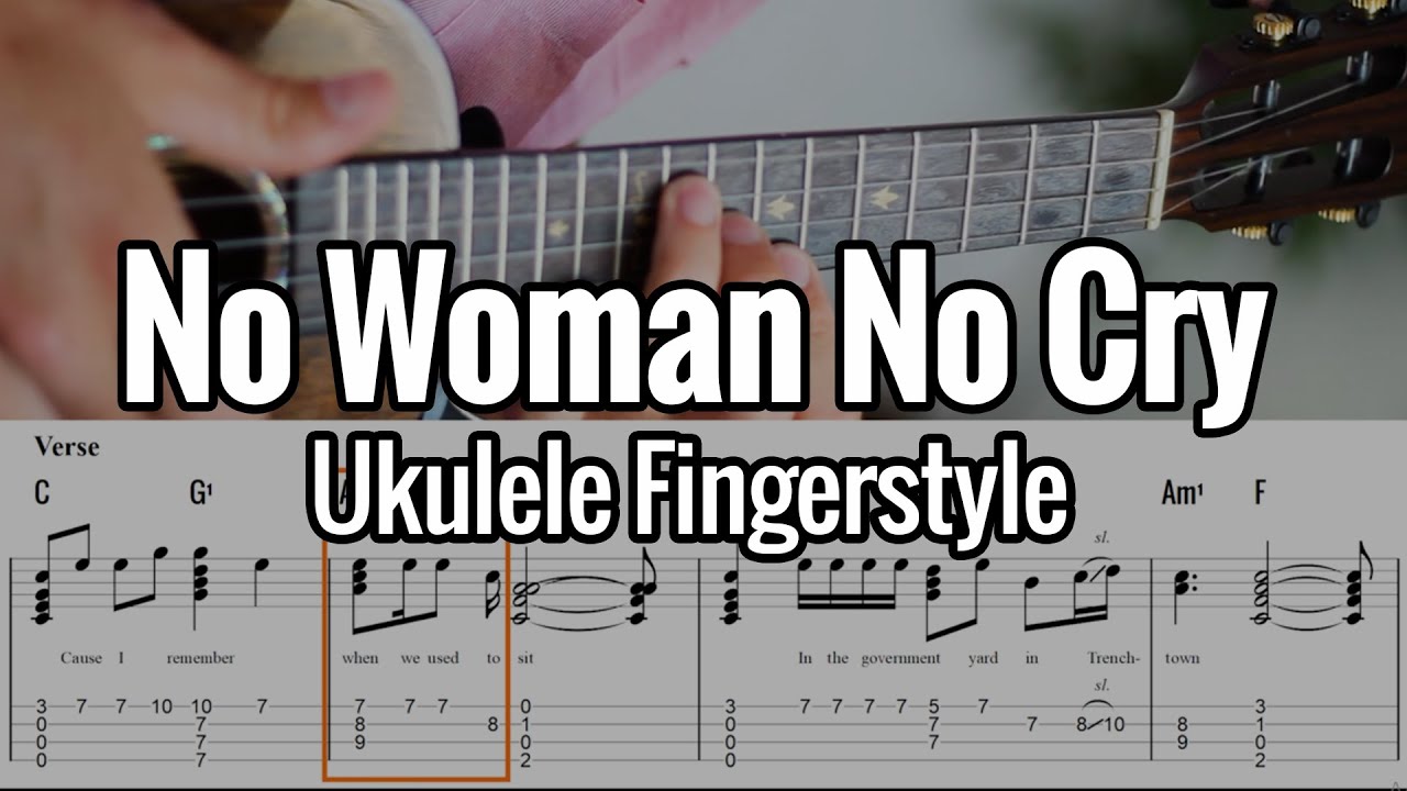 ❇︎ No Ukulele No Life ❇︎ Bob Marley - No Woman No Cry (Ukulele Fingerstyle) Tabs On