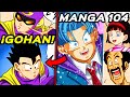 ¡REVELADO! GOHAN INSPIRÓ a TRUNKS | Dragon Ball Super MANGA 104 Español | CANON