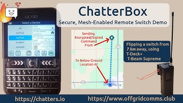 Mesh-Enabled Secure On/Off Switch Using LoRa, T-Deck, T-Beam, and ChatterBox Off-Grid Comms FIrmware