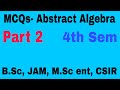 groups 39| MCQS- Abstract Algebra| Part 2| B.Sc,JAM,CSIR| Shahbaz Rafiq