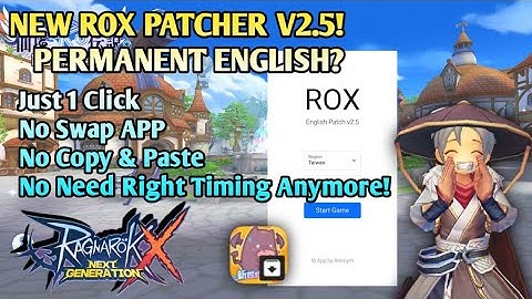 [Ragnarok X] New ROX Patcher V2.5 for Android 10 and Below by Anonym!