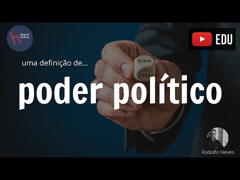 Vídeo: Qual é o poder político?
