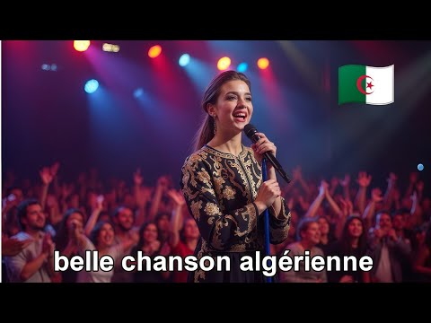 Belle Chanson Algeria You Shine With Your Beauty For Peapole Algeria 