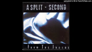 A Split Second - Bend My Body Armour