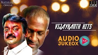Vijayakanth Hits | Evergreen Tamil Songs | SPB | Mano | P Jayachandran | Ilaiyaraaja Official