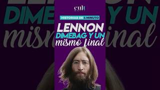 JOHN LENNON y DIMEBAG DARRELL: Un mismo final. #thebeatles #johnlennon #pantera #dimebagdarrell