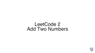LeetCode 2: Add Two Numbers