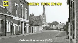 Breda Toen en Nu : Oede van Hoornestraat | Stadsarchief Breda