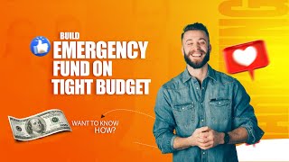 "Thrifty Tactics: Crafting Your Emergency Fund on a Shoestring Budget" #budgettalks