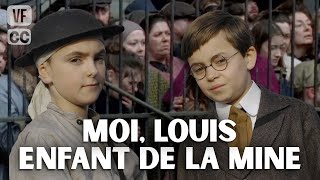 I, Louis child of the mine  Courrières 1906  Full movie  Subtitles (FP)