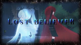 [RWBY] Lost believer