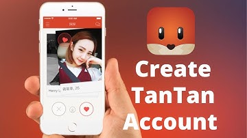 How to Create TanTan Account | TanTan Sign Up 2021