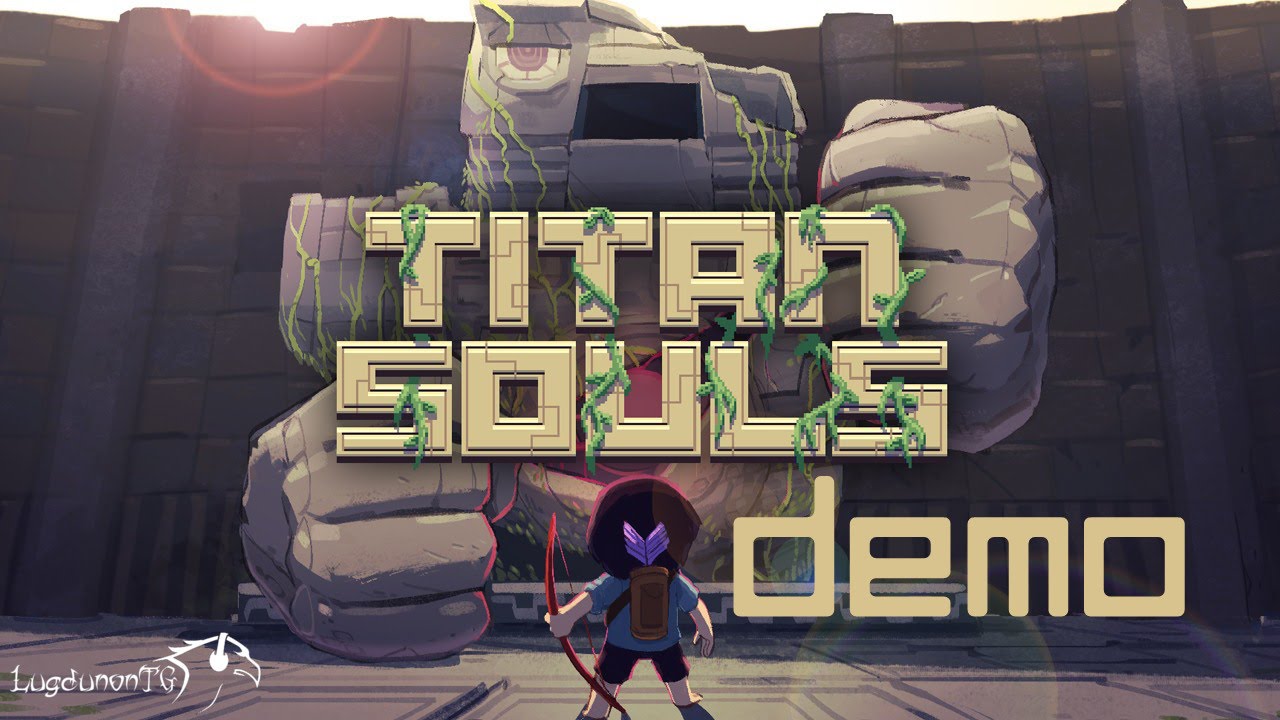 Titan Souls Demo: All Bosses Down!