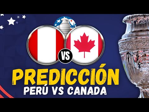 PERU vs CANADA • 2024 Copa America • Preview, Prediction and Forecast