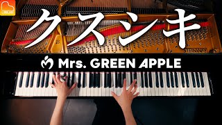「クスシキ」Mrs. GREEN APPLE【薬屋のひとりごと 第2期OP】ピアノカバー - Piano Cover - CANACANA CANACANA family