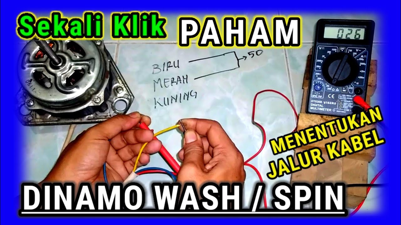 Cara menentukan kabel dinamo mesin cuci Spin/wash sangat mudah