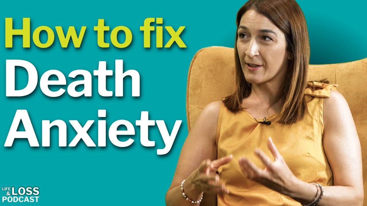 Fear and anxiety around death - YouTube