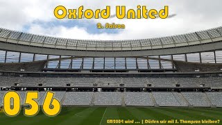 S01E056 - Oxford United - Em2004 Wird Dürfen Wir Mit S. Thompson Bleiben? Fm 04