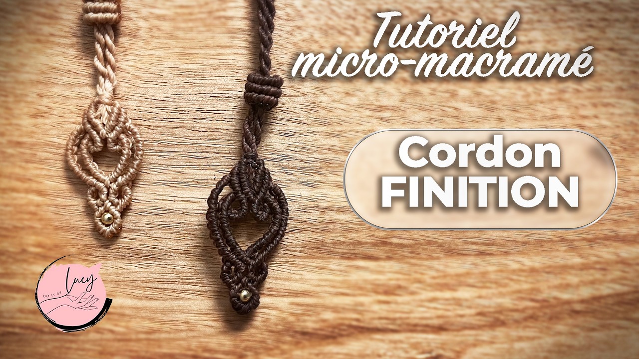 🧵 Finition de cordons en micro-macramé à 10 fils | Tutoriel facile pour colliers DIY