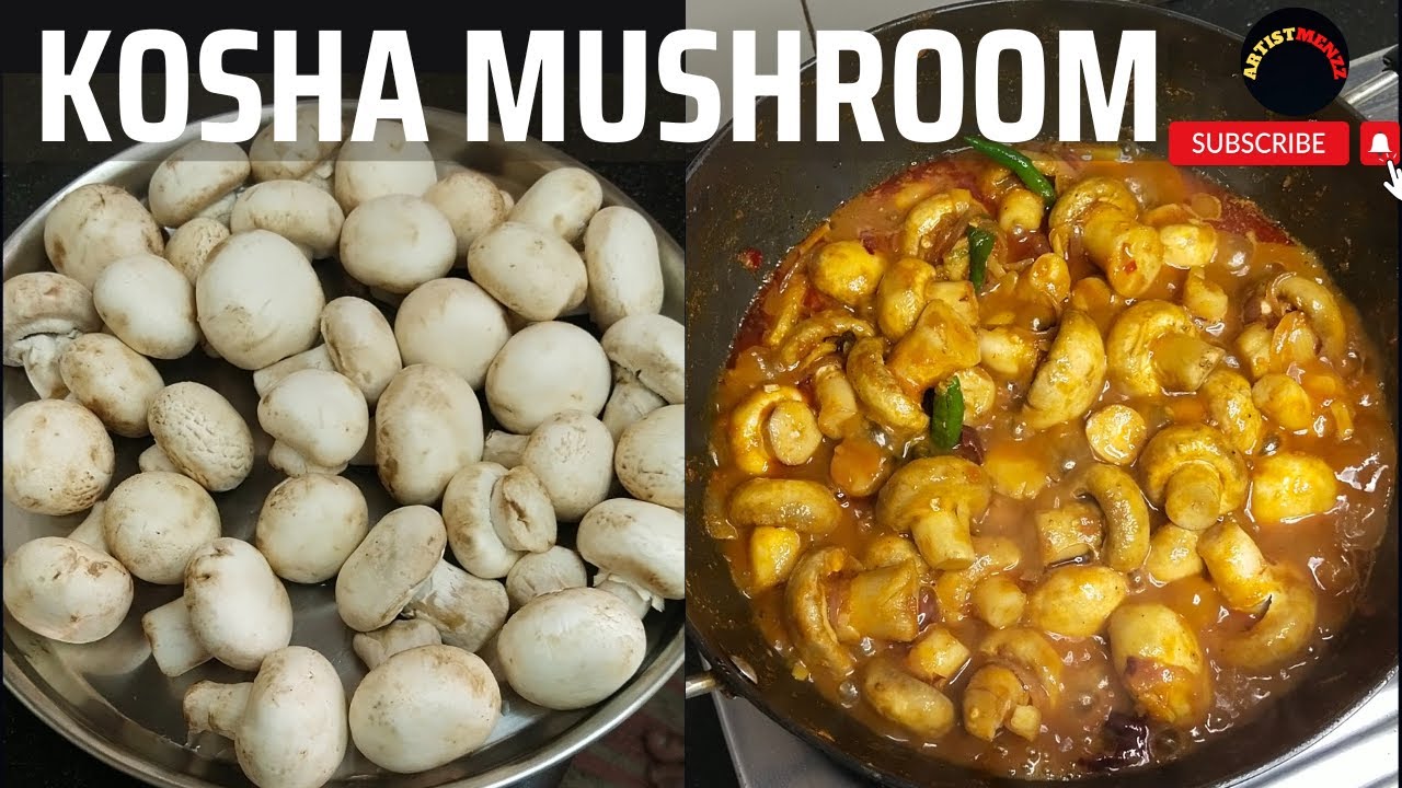 Kosha Mushroom কষা মাশরুম রেসিপি Bengali Recipe ArtistMenzz YouTube