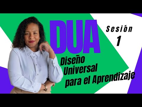 DUA | Sesión 1: Introducción al Diseño Universal para el Aprendizaje #docente #docentesecuador #dua 