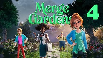 Merge Gardens - Merging & Match 3 Puzzles - Part 4 - Gameplay
