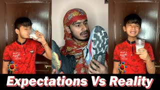 Expectations Vs Reality Part - 4 Chimkandi