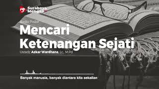 Mencari Ketenangan Sejati - Audio Poster