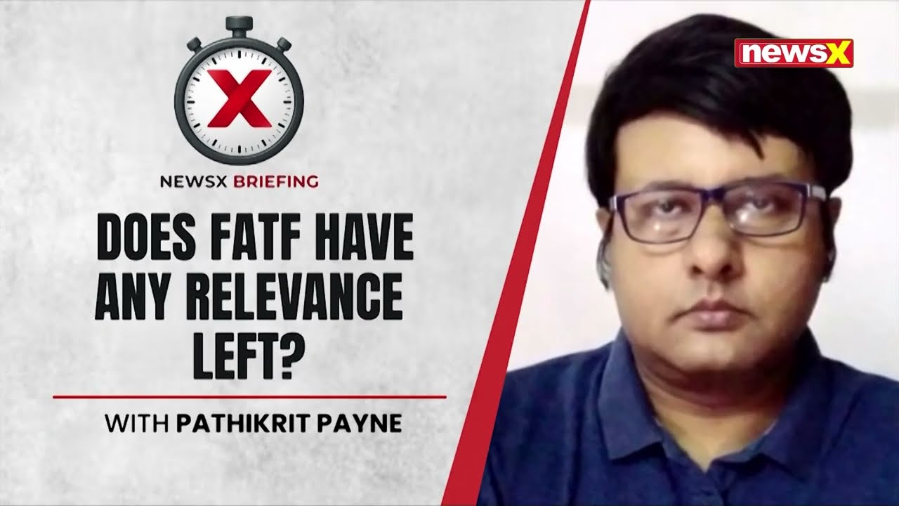 Does FATF Have Any Relevance? With Pathikrit Payne | NewsX Briefing