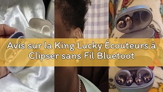 Avis sur la King Lucky Écouteurs à Clipser sans Fil Bluetooth 5.4 avec Micro, 50 Heures de Lecture,
