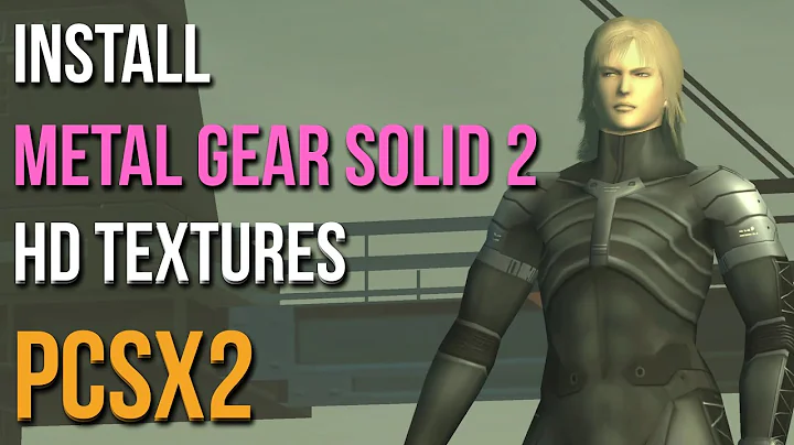 How to Install Metal Gear Solid 2 HD Textures in PCSX2 2.0