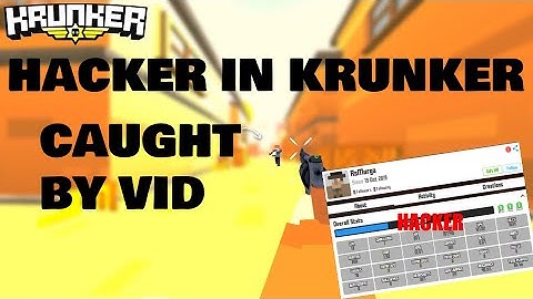 HACKER CAUGHT IN KRUNKER.IO