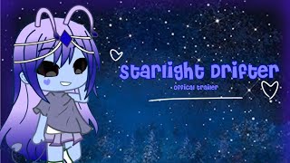 🪐 Starlight Drifter | Official Trailer 💫