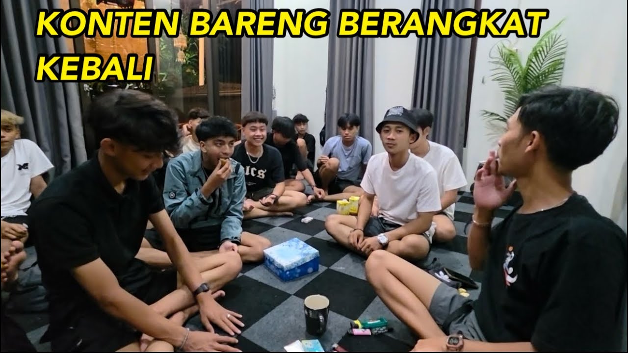 KONTEN BARENG SEBELUM BERANGKAT KEBALI