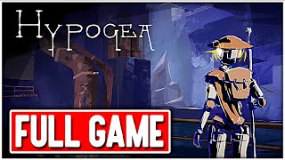 HYPOGEA Gameplay Walkthrough FULL GAME No Commentary + ENDING