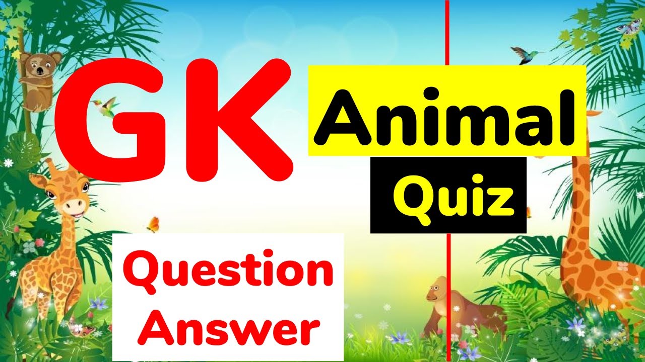 Animal GK Animal GK in Hindi GK Animals Question Answers