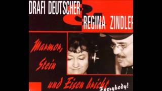 Drafi Deutscher und Regine Zindler Marmor, Stein und Eisen bricht