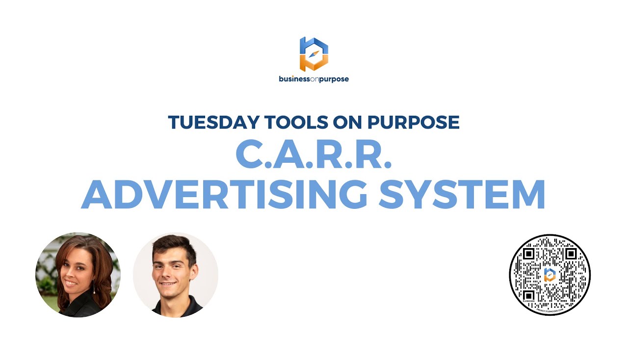 Tuesday Tools On Purpose 33: C.A.R.R. Advertising System