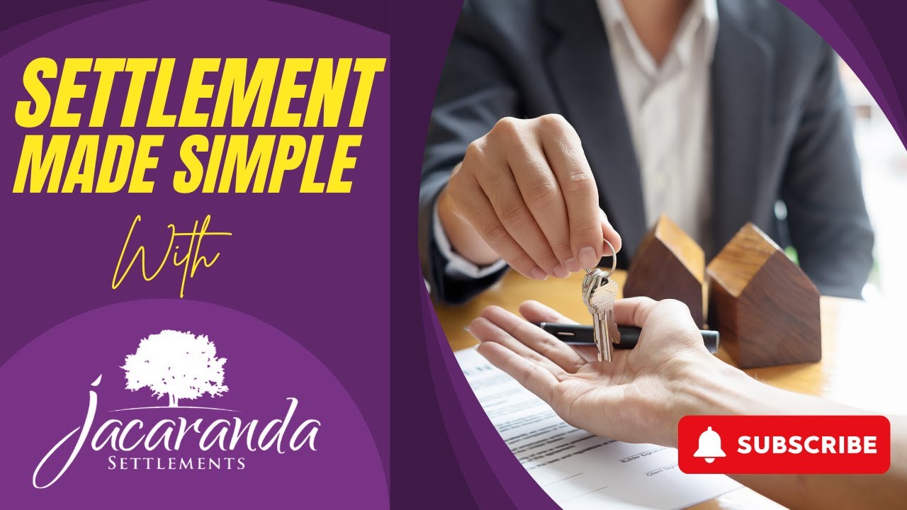 Settlement Made Simple with Jacaranda Settlements