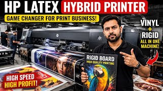 HP Latex Hybrid Printer 🔥 Future of Print Business?