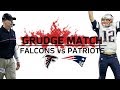 The Worst Collapse in NFL History  Patriots vs. Falcons: Super Bowl LI Grudge Match  NFL