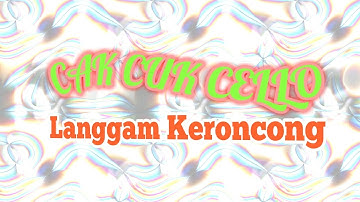 Cak cuk langgam keroncong pelog yen ing tawang ono lintang