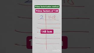 Prime factorization of 148|lcm of 148|148 ka lcm#lcmof148 #primefactorizationmethod #primefactors